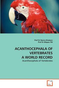 Cover image for Acanthocephala of Vertebrates A World Record