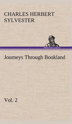 Journeys Through Bookland, Vol. 2