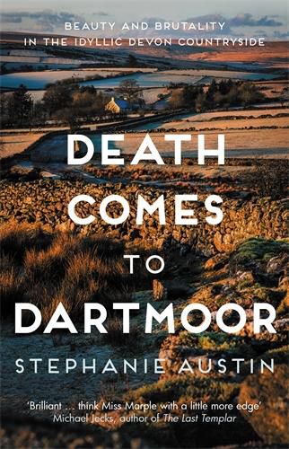 Death Comes to Dartmoor: The riveting rural mystery series