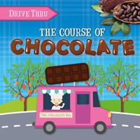 Cover image for The Course of Chocolate