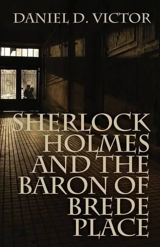 Sherlock Holmes and the Baron of Brede Place