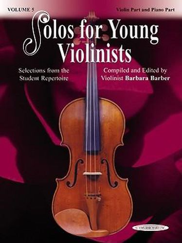 Solos for Young Violinists , Vol. 5: Violin Part and Piano Acc.