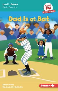 Cover image for Dad Is at Bat