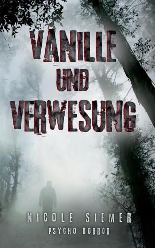 Cover image for Vanille und Verwesung