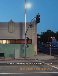 Cover image for Eyes on Moryork - 2014 John Honack Photographs