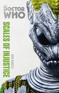 Cover image for Doctor Who: Scales of Injustice: The Monster Collection Edition