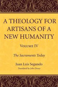 Cover image for A Theology for Artisans of a New Humanity, Volume 4