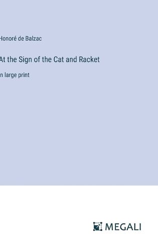 Cover image for At the Sign of the Cat and Racket