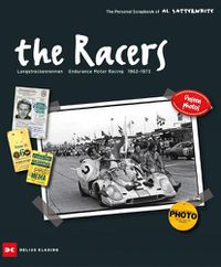 Cover image for The Racers: Langstreckenrennen - Endurance Motor Racing - 1963-1973
