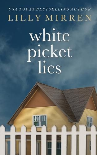 Cover image for White Picket Lies