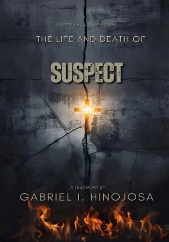 Cover image for The Life and Death of "Suspect"
