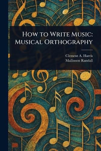 Cover image for How to Write Music
