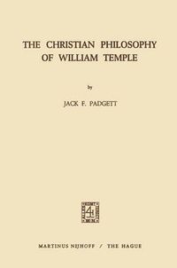 Cover image for The Christian Philosophy of William Temple