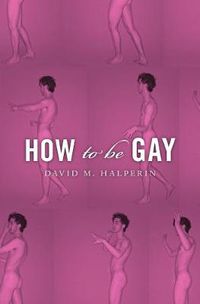Cover image for How To Be Gay