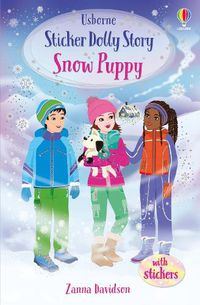 Cover image for Snow Puppy: An Animal Rescue Dolls Story