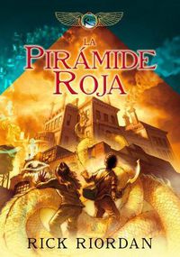 Cover image for La piramide roja / The Red Pyramid