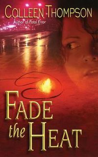 Cover image for Fade the Heat