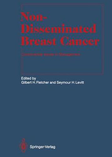 Cover image for Non-Disseminated Breast Cancer: Controversial Issues in Management