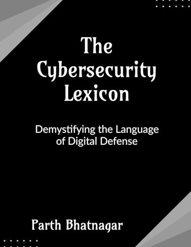Cover image for The Cybersecurity Lexicon