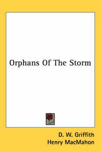 Cover image for Orphans of the Storm