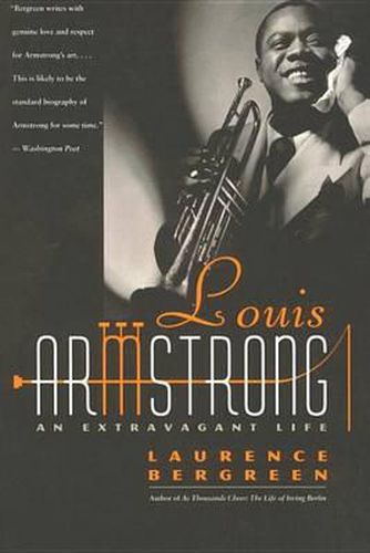 Cover image for Louis Armstrong: An Extravagant Life