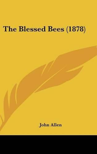 Cover image for The Blessed Bees (1878)
