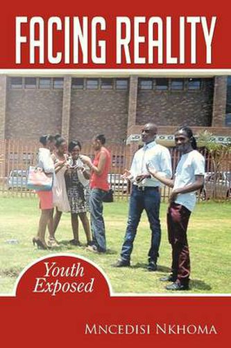 Cover image for Facing Reality: Youth Exposed