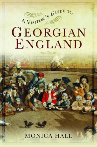 Cover image for A Visitor's Guide to Georgian England