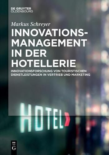 Cover image for Innovationsmanagement in der Hotellerie