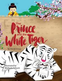 Cover image for The Prince and the White Tiger