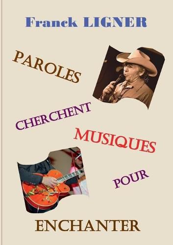 Cover image for Paroles cherchent musiques pour enchanter