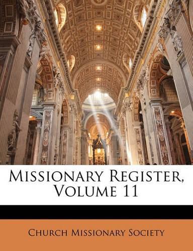 Missionary Register, Volume 11