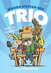 Cover image for Cyfres Trio: Antur yr Eisteddfod