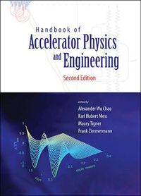 Cover image for Handbook Of Accelerator Physics And Engineering (2nd Edition)