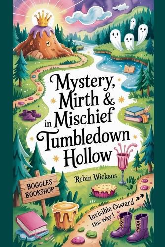 Cover image for Mystery, Mirth & Mischief in Tumbledown Hollow