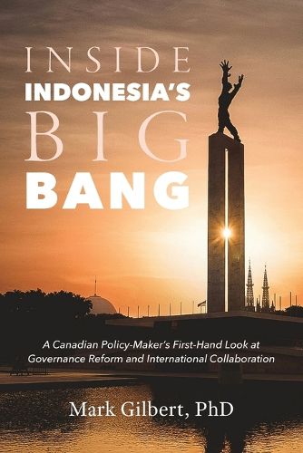 Cover image for Inside Indonesia's Big Bang