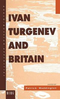 Cover image for Ivan Turgenev and Britain