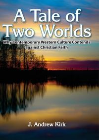 Cover image for A Tale of Two Worlds