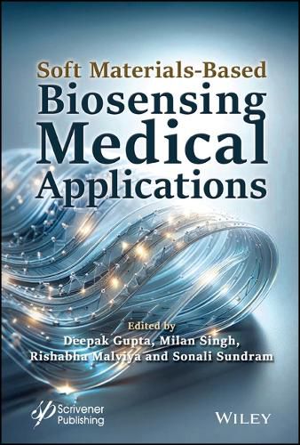 Cover image for Soft Materials-Based Biosensing Medical Applications