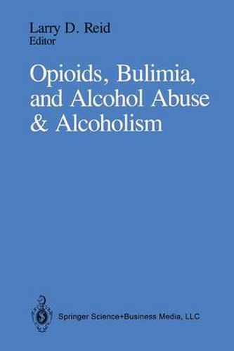 Cover image for Opioids, Bulimia, and Alcohol Abuse & Alcoholism