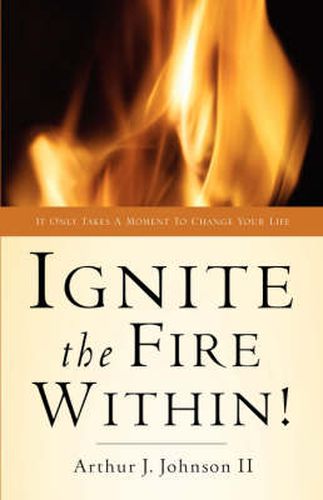 Cover image for Ignite The Fire Within!