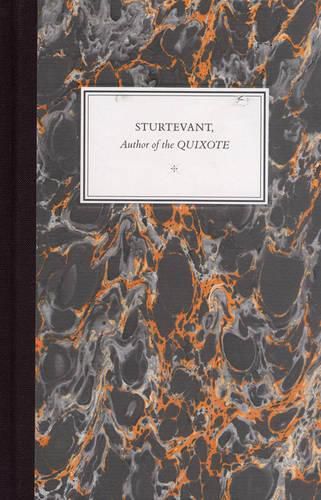 Sturtevant: Author of the  Quixote