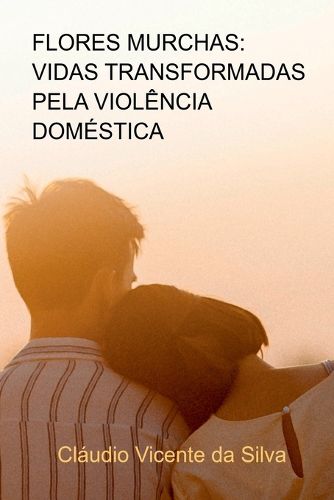 Cover image for Flores Murchas