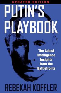 Cover image for Putin's Playbook