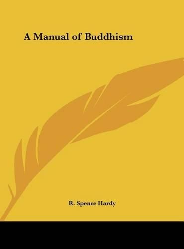 A Manual of Buddhism