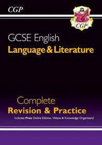 Cover image for Grade 9-1 GCSE English Language and Literature Complete Revision & Practice (with Online Edn)