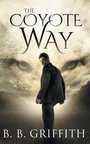 Cover image for The Coyote Way (Vanished, #3)