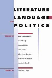 Cover image for Literature, Language, and Politics