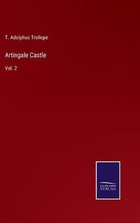 Cover image for Artingale Castle: Vol. 2