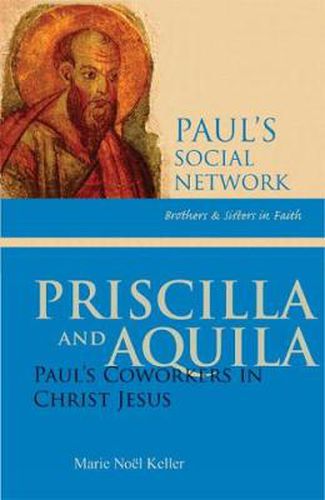 Cover image for Priscilla and Aquila: Paul's Coworkers in Christ Jesus